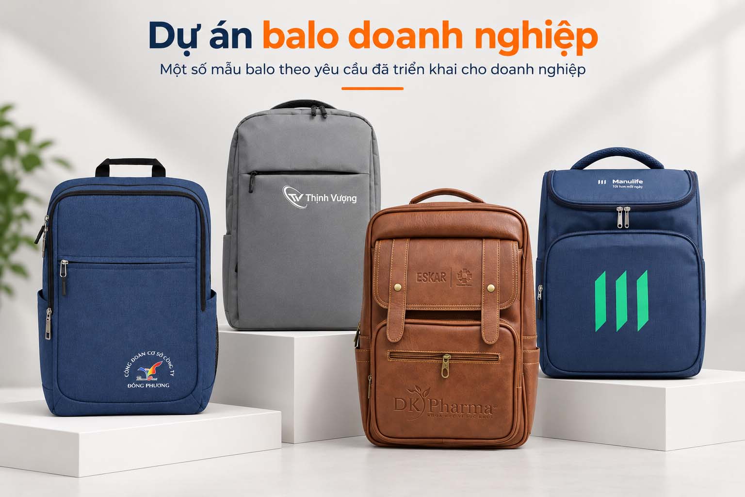 DỰ ÁN SẢN XUẤT 1 Dự án balo doanh nghiệp